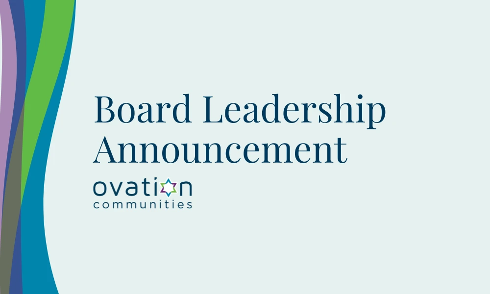 Ovation Communities Board Leadership Announcement