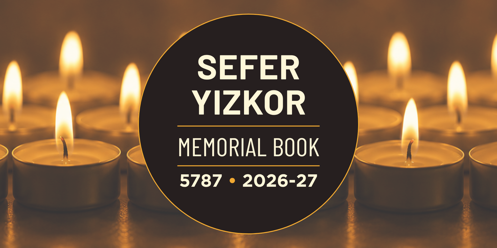 Sefer Yizkor 5787: A Cherished High Holy Days Tradition Returns